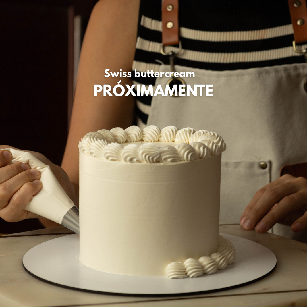 Swiss buttercream: PRÓXIMAMENTE